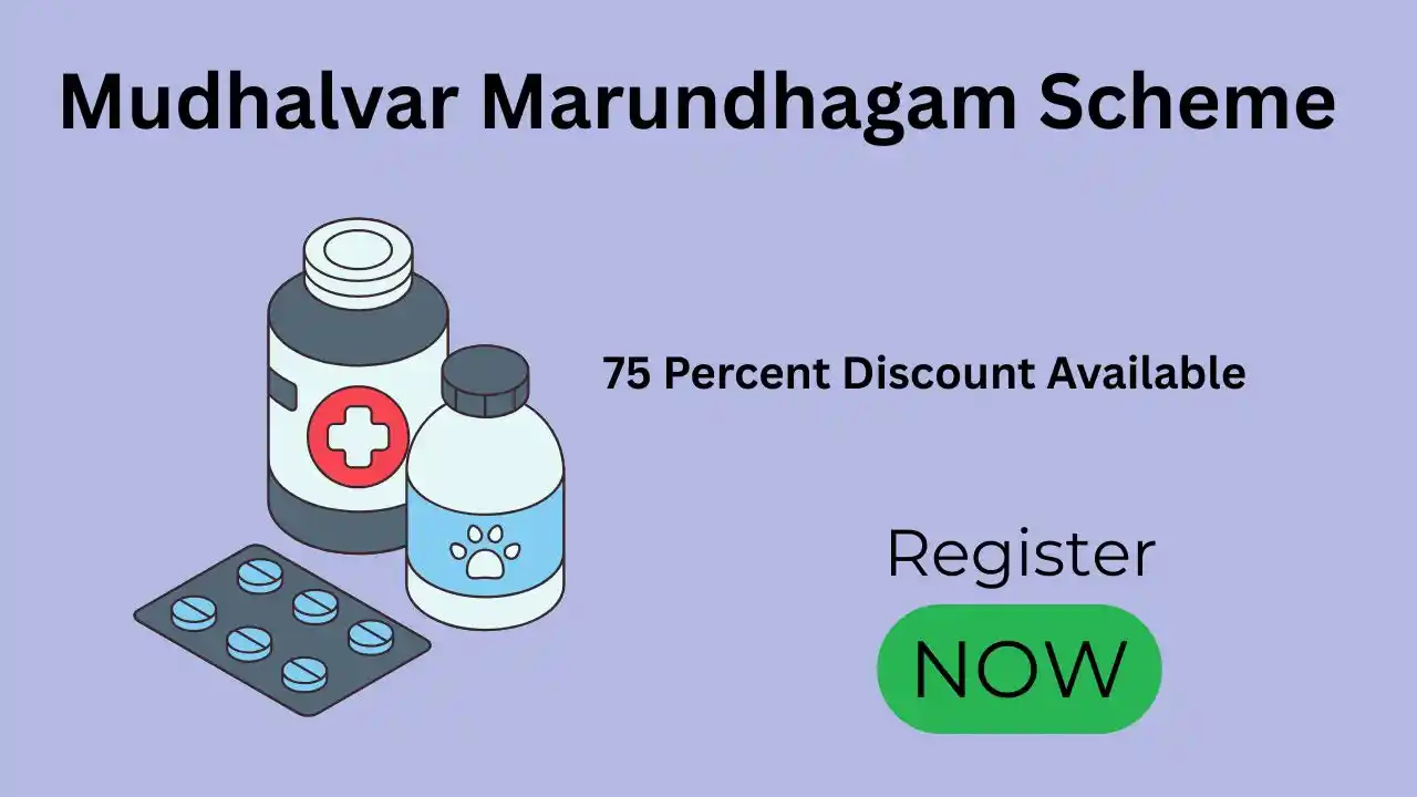 Mudhalvar Marundhagam Scheme