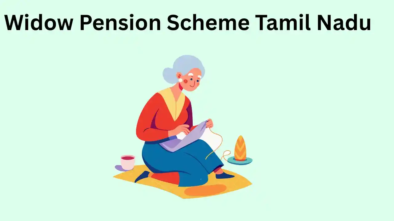 Widow Pension Scheme Tamil Nadu