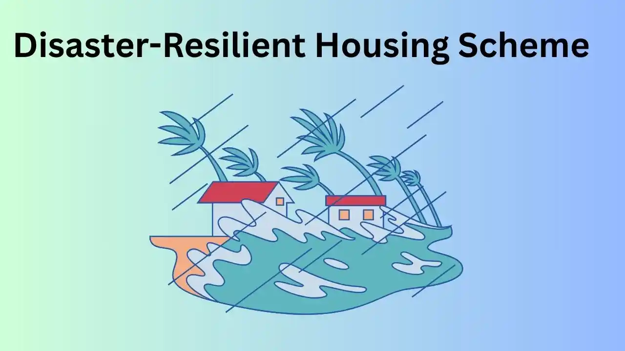 Disaster-Resilient Housing Scheme