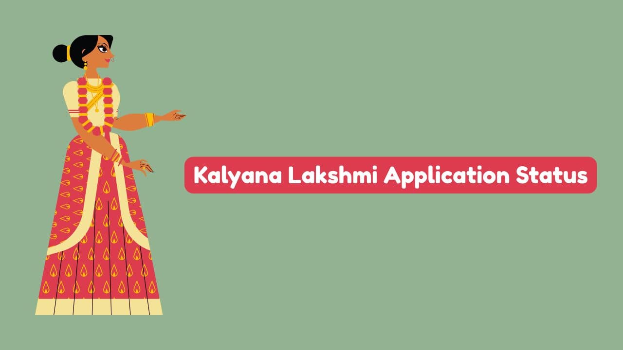 Kalyana Lakshmi Application Status Check