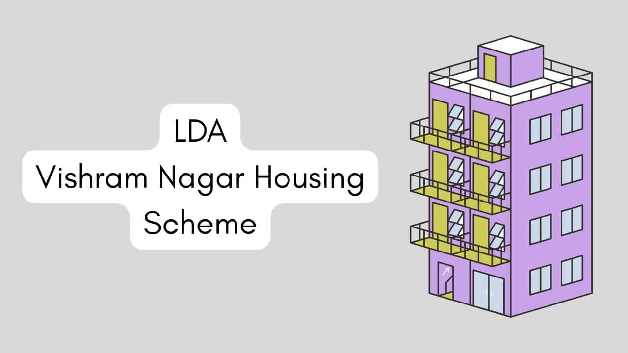 LDA Vishram Nagar Housing Scheme 2025: No of Flats, Area and Price LDA Vishram Nagar Housing Scheme-min