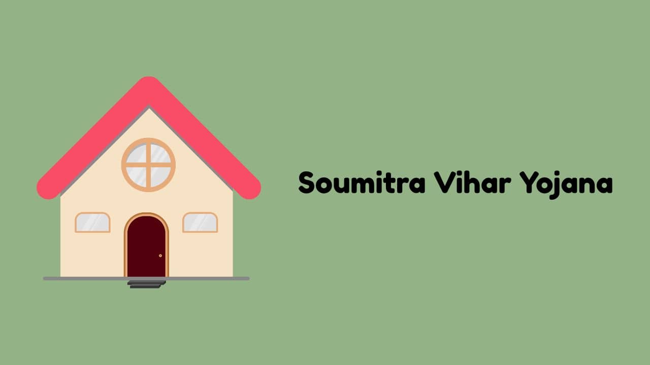 Soumitra Vihar Yojana