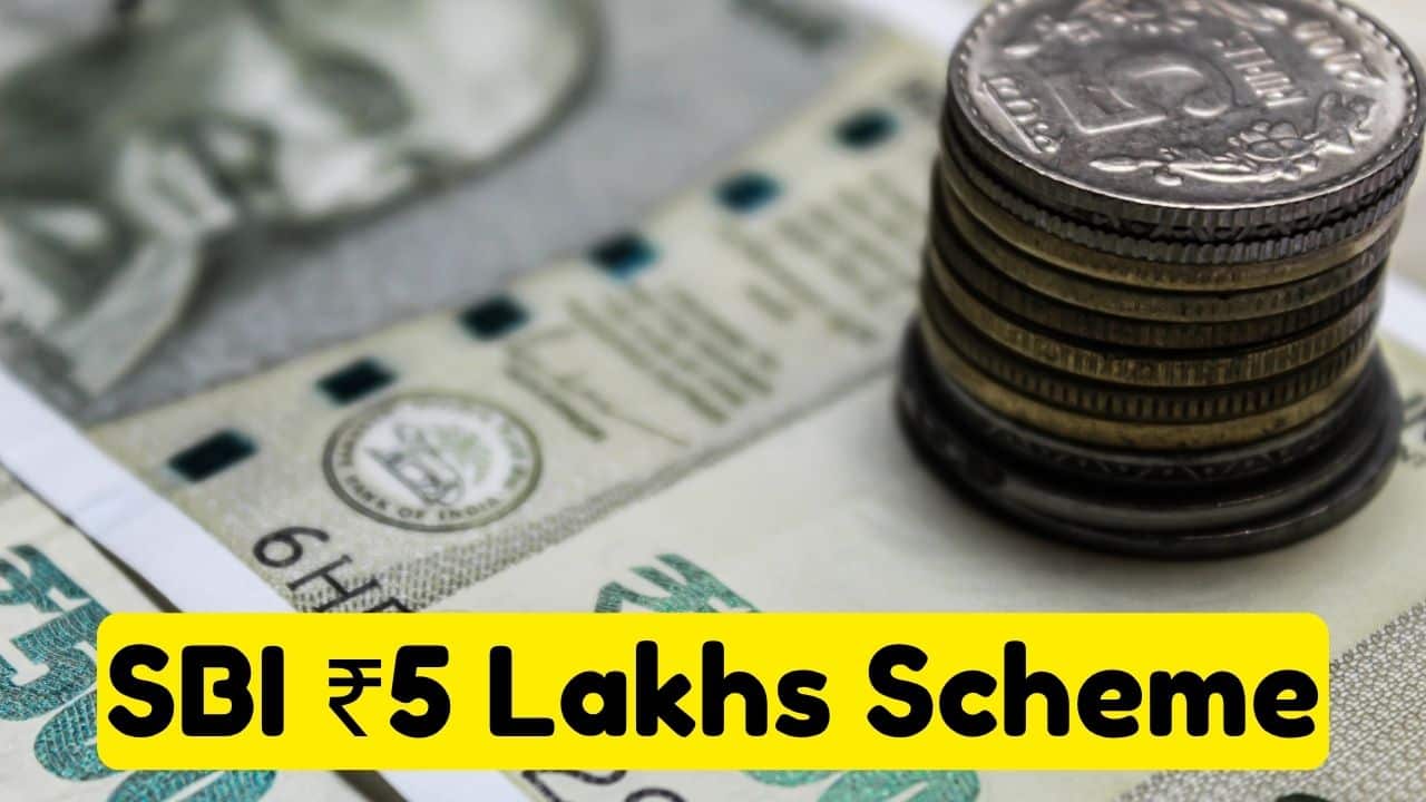 SBI 5 Lakhs Scheme